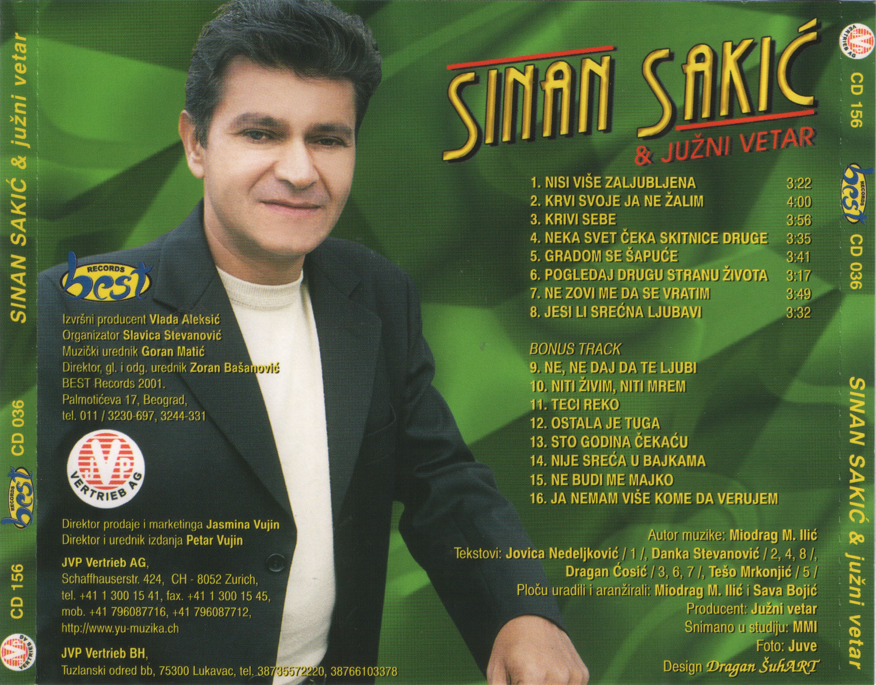 Sinan Sakic 2001 Zadnja